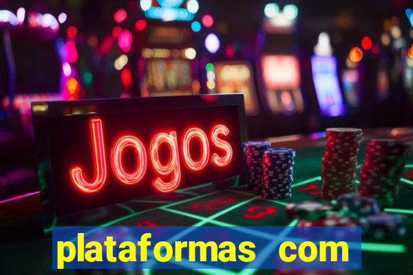 plataformas com jogo demo